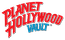 Planet Hollywood Vault