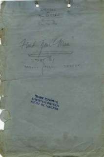 Screenplay for Rin-Tin-Tin’s Find Your Man written by young Darryl F. Zanuck with his annotations | Profiles in History