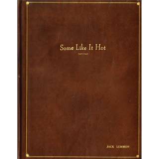 Lot 1162 - Some Like it Hot script inscribed by Jack Lemmon