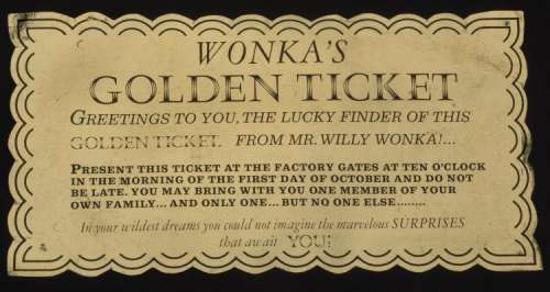 Lot 1195 - Peter Ostrum "Charlie Bucket" Golden Ticket from Willy Wonka & the Chocolate Factory - Mel Stuart.