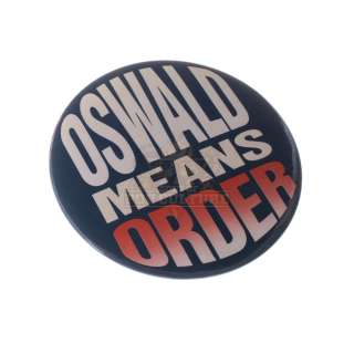 Batman Returns - "Oswald Means Order" Campaign Button - 28-44 | Icons of Pop Culture