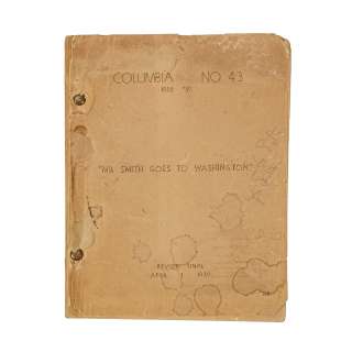 Lot 48 - A Mr. Smith Goes to Washington Screenplay Belonging to Production Assistant Joe Sistrom