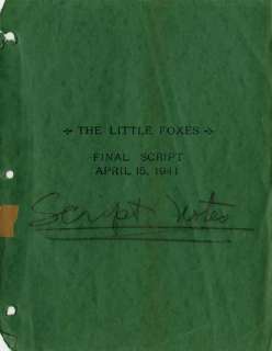 The Little Foxes Final Script with annotations | Profiles in History