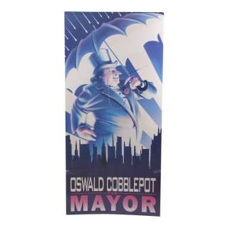 BATMAN RETURNS (1992) - Lot #568 : Oswald Cobblepot (Danny DeVito) 62" x 29" Mayoral Campaign Poster