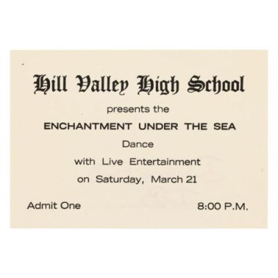 Back To the Future (1985) | Enchantment Under the Sea Dance Ticket | Propstore