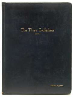 A Frank S. Nugent personally-owned bound script from "The Three Godfathers" | Bonhams