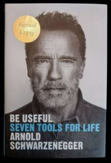 Arnold Schwarzenegger - Autographed Book - Be Useful: Seven Tools For Life | Catawiki