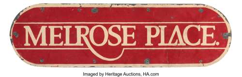 "Melrose Place" street sign from Melrose Place....