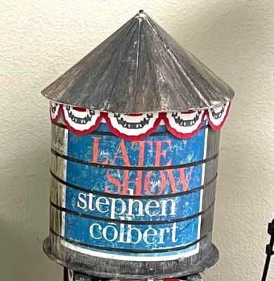 COLBERT‘S WATER TOWER as seen on the set of THE LATE SHOW with STEPHEN COLBERT