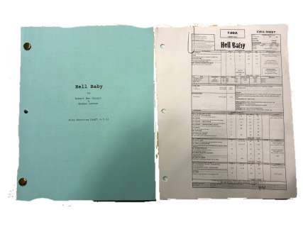 Lot 307 - Hell Baby - A set used script, set of running orders for production & crime scene props