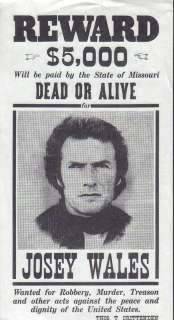 Outlaw Josey Wales RARE Eastwood prop wanted poster | Piece of the Past