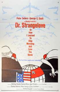 Lot 367 - Dr. Strangelove or: How I Learned to Stop Worrying and Love the Bomb. (Columbia, 1964) US One Sheet…
