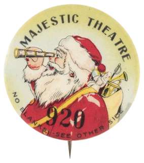 SANTA WITH TELESCOPE MOVIE THEATRE SERIALLY NUMBERED FREE ADMISSION BUTTON. | Hake’s