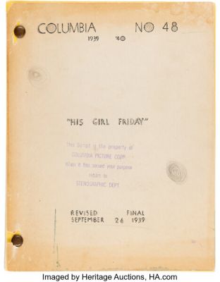 His Girl Friday (Columbia, 1940), Revised Final Draft Screenplay.