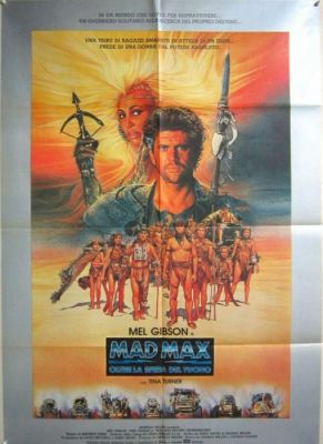 Mel Gibson / 100 x 140 cm - Mad Max: Oltre la Sfera del Tuono | Catawiki
