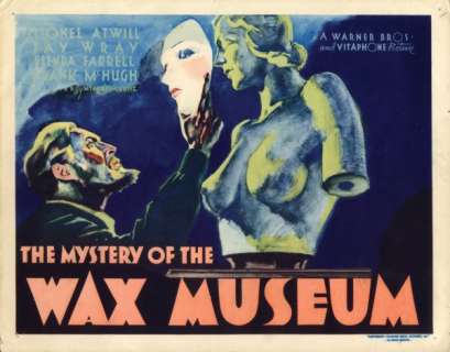 Mystery of the Wax Museum title card | Profiles in History