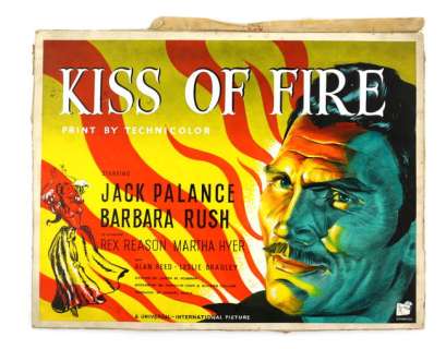 Kiss of Fire (1955) - Original hand painted poster artwork, starring Jack Palance, on board, 36 x… | Ewbank’s