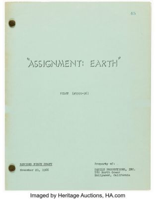 Star Trek: The Original Series (Paramount TV, 1966-1969), Revised First Draft from Shelved Series Spinoff "Assignment: Earth" Prior to Rework into Season 2 Episode 26 "Assignment: Earth" | Heritage