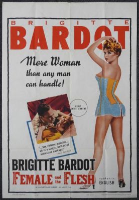 Brigitte Bardot - Female and the Flesh - Original US one-sheet | Catawiki