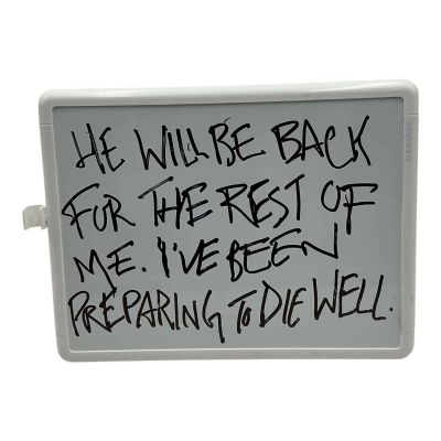 Lot 16: Is God Is Chuck Hall Screen Used Dry Erase “He Will Be Back For The Rest Of Me I Have Been Preparing To Die Well” | VIP Fan Auctions