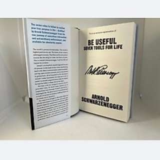 Book | Book - "Be Useful Seven Tools for Life" Signed by Arnold Schwarzenegger | Catawiki