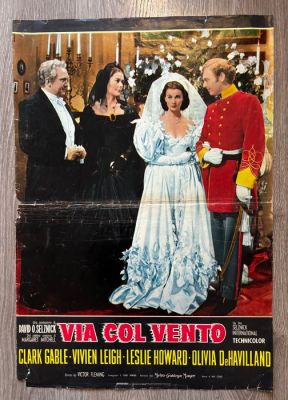 Clark Gable, Vivien Leigh - Via col Vento - Via col Vento (Gone with the Wind) – Fotobusta originale italiana d’epoca | Catawiki
