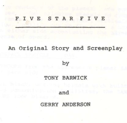 [Gerry Anderson] Five Star Five, early Draft Script, an original Story and Screenplay by Tony… | Ewbank’s
