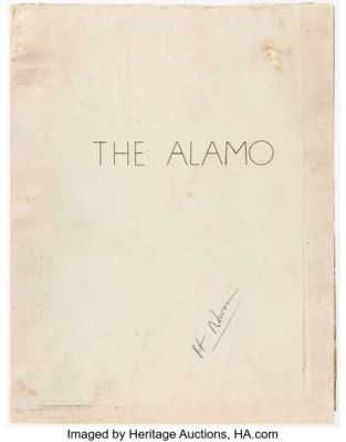 The Alamo (UA, 1960), Script. | Heritage