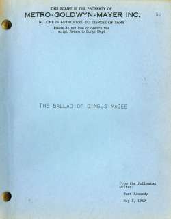 Lot 311 - THE BALLAD OF DINGUS MAGEE [RELEASED AS DIRTY DINGUS MAGEE] ORIGINAL SCRIPT