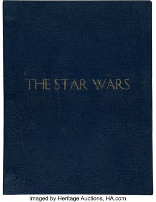 Star Wars: Episode IV - A New Hope (TCF, 1977) Original Third Draft Script. | Heritage