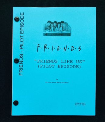 Friends - "Friends Like Us" - Pilot Season - First Draft March 3, 1994 | Catawiki