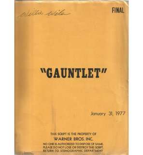 Gauntlet (1977) rare original script from the Clint Eastwood film owned and signed by prop and wardr | Piece of the Past