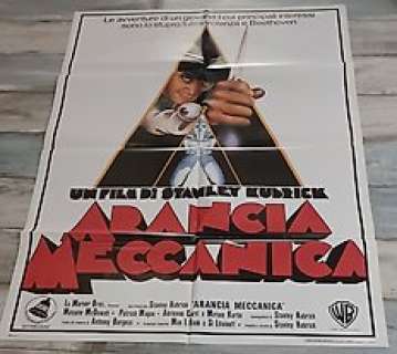 A Clockwork Orange Stanley Kubrick Malcolm McDowell Original Italian Due Fogli Poster 1971 | A Clockwork Orange Stanley Kubrick Malcolm McDowell Original Italian Due Fogli Poster 1971 | Catawiki
