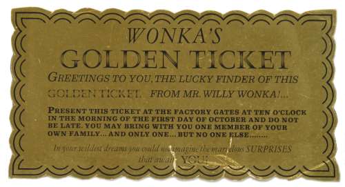 A Golden Ticket used to promote Willy Wonka & the Chocolate Factory | Bonhams
